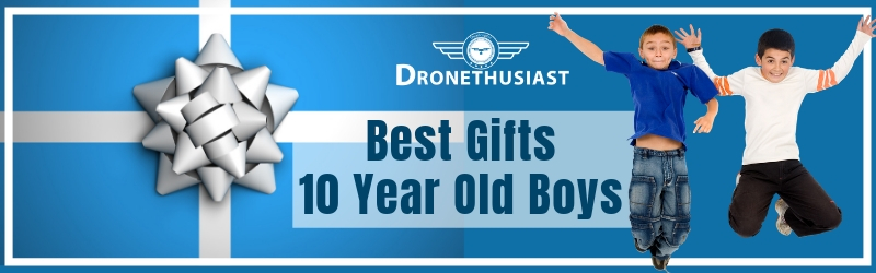 14 Best Gifts for 10 Year Old Boys [Updated 2020] - Dronethusiast Reviews